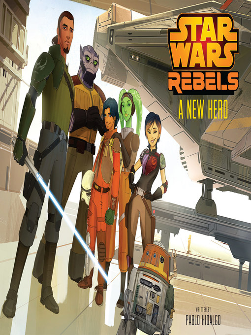 Title details for A New Hero by Pablo Hidalgo - Available